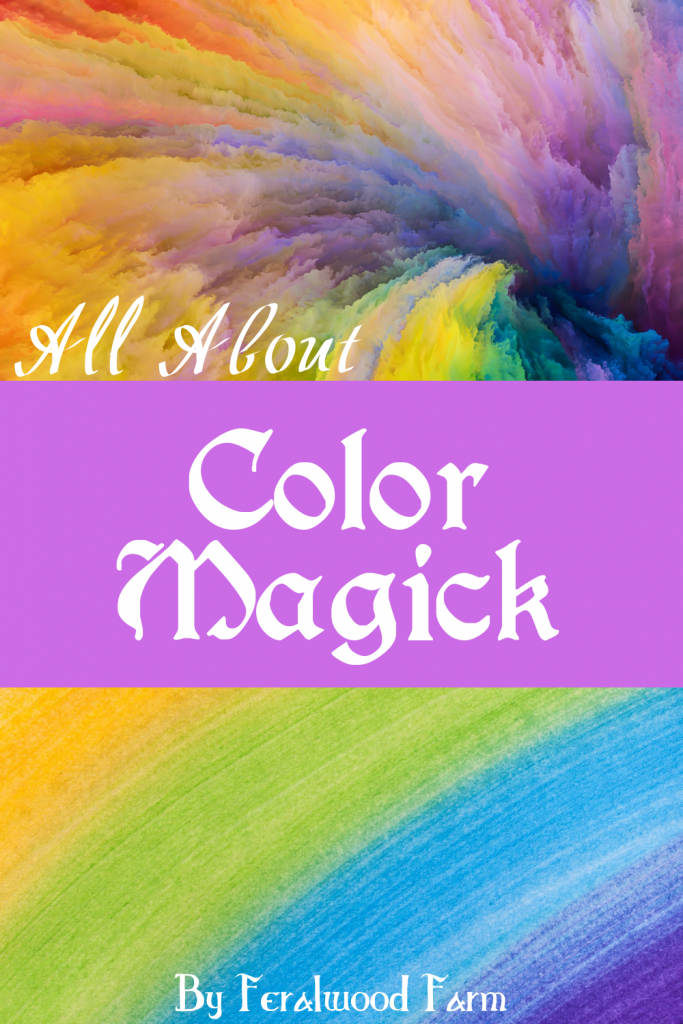 all about color magick. everything you need to know about colors and their correspondences