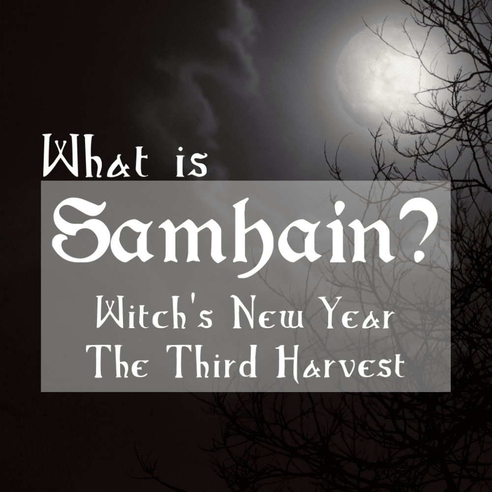 What is Samhain? The Witch’s New Year
